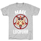 Hail Lucifurr  T-Shirt