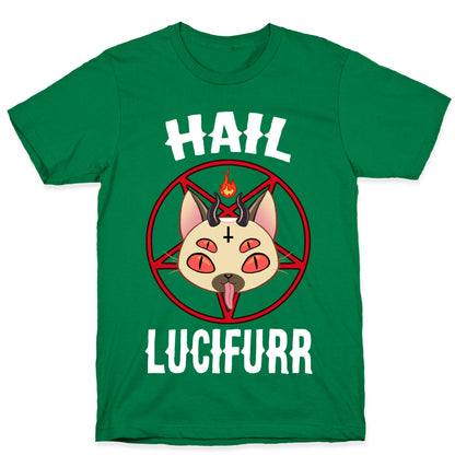 Hail Lucifurr  T-Shirt