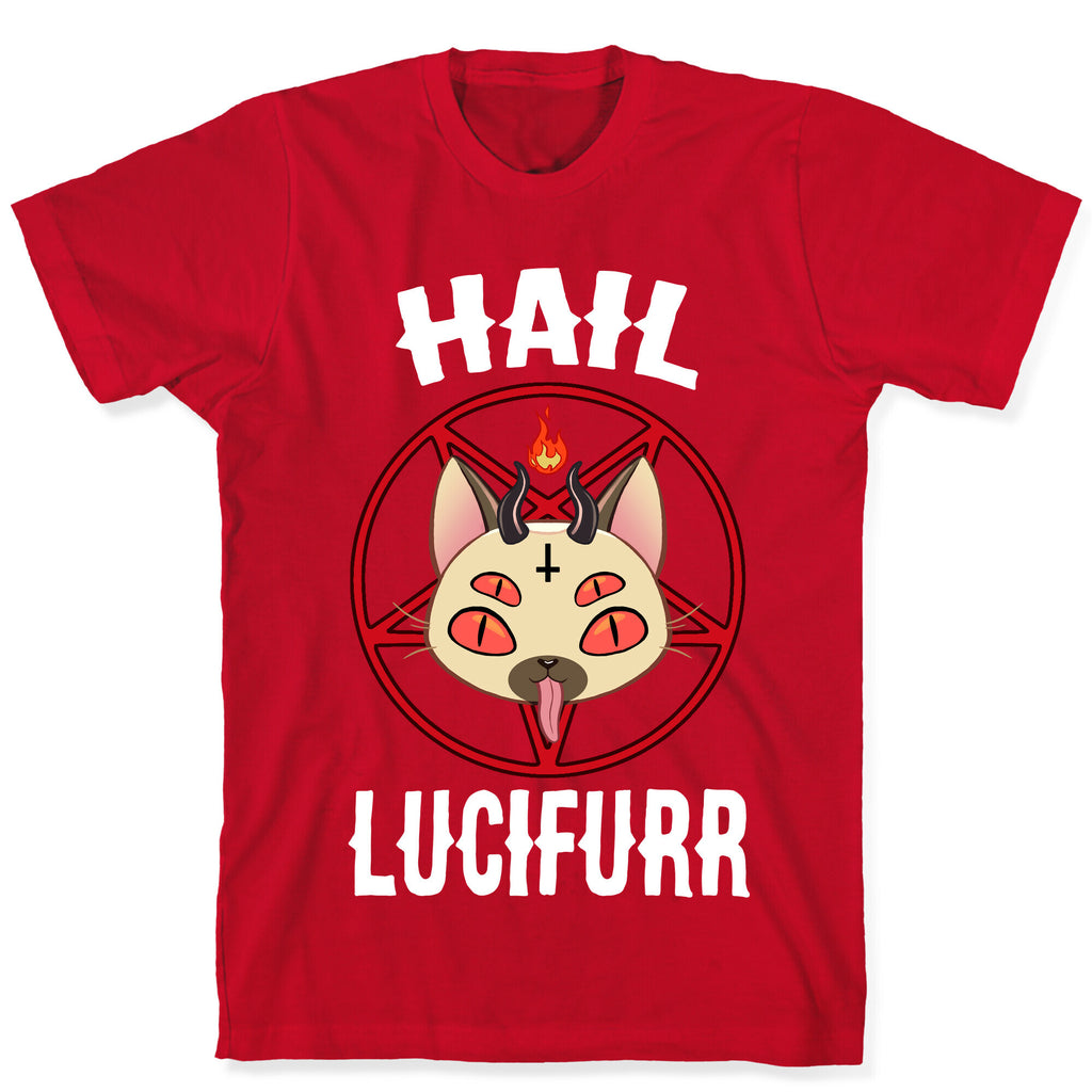 Hail Lucifurr  T-Shirt