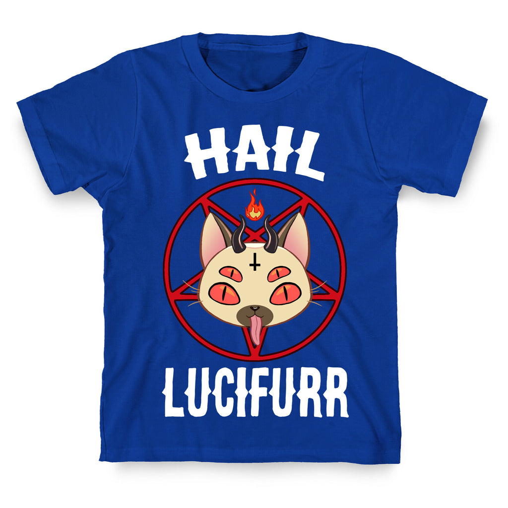Hail Lucifurr  T-Shirt