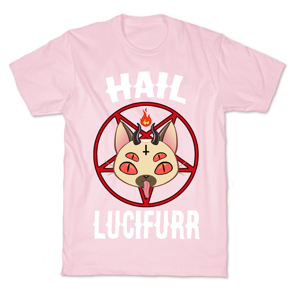 Hail Lucifurr  T-Shirt