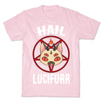 Hail Lucifurr  T-Shirt