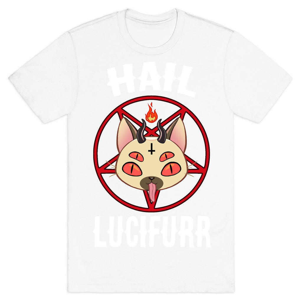 Hail Lucifurr  T-Shirt