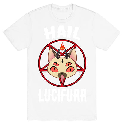 Hail Lucifurr  T-Shirt