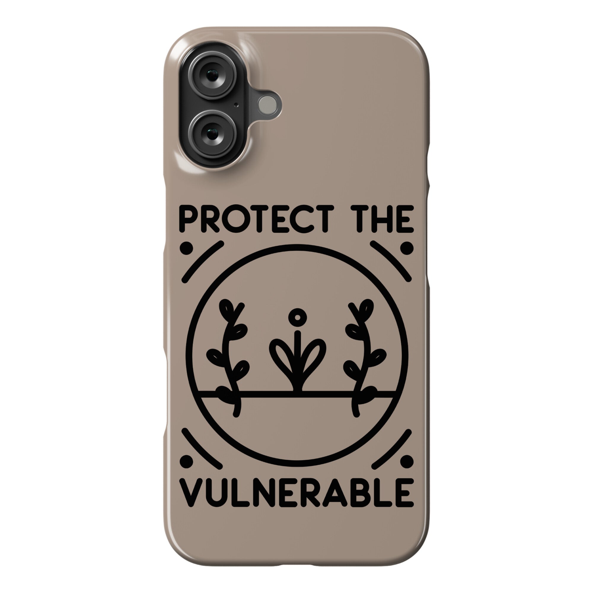 Protect The Vulnerable Phone Case
