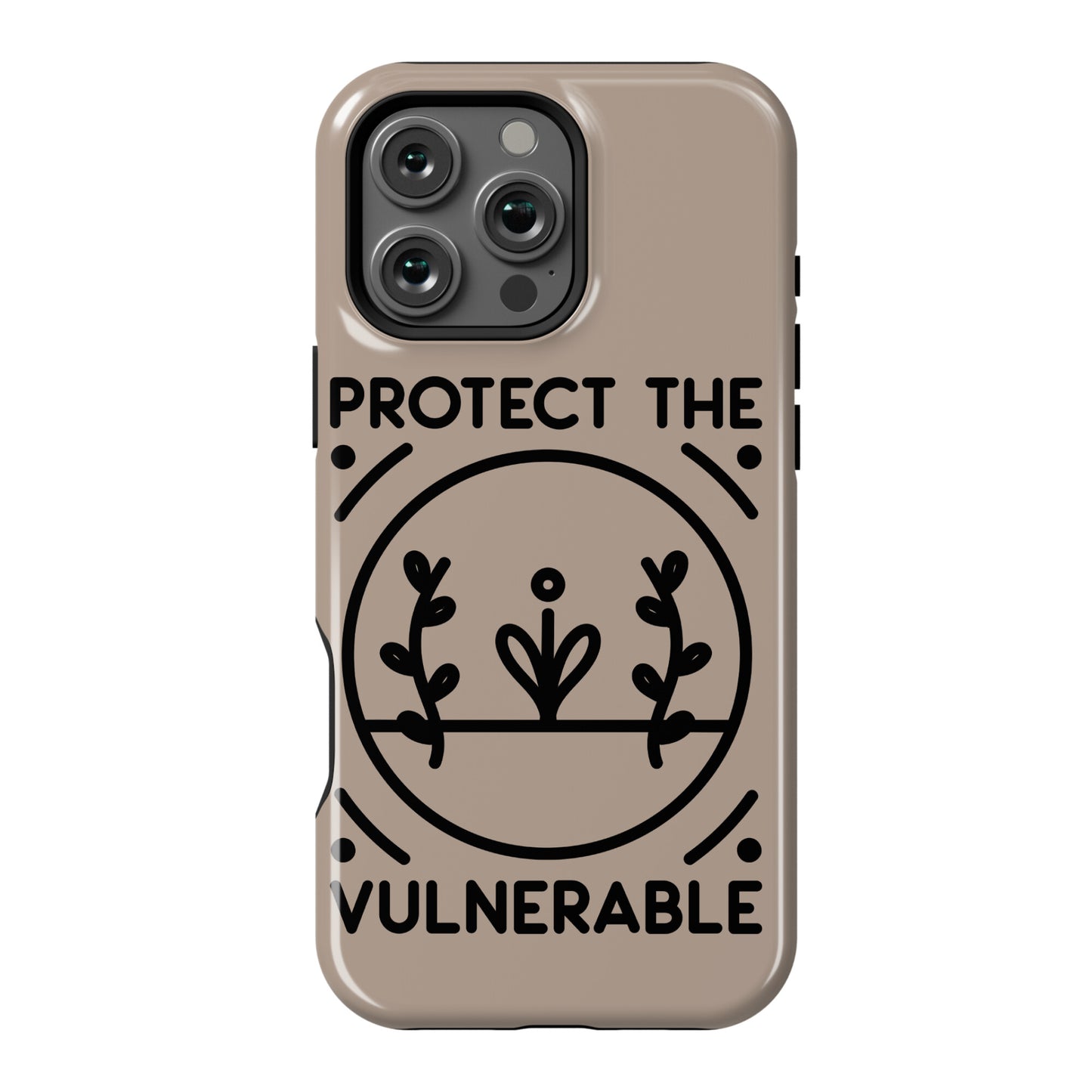 Protect The Vulnerable Phone Case