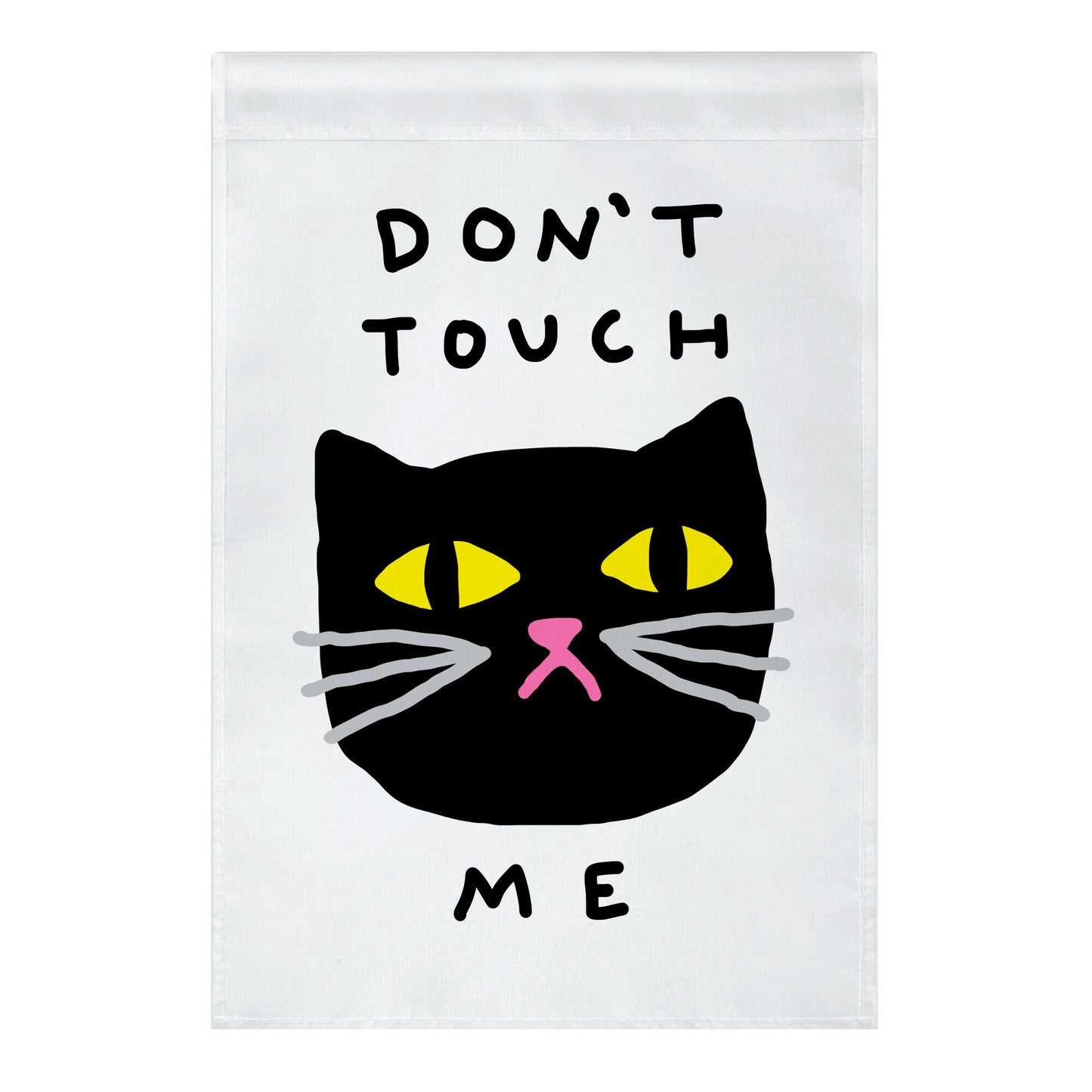 Don't Touch Me Cat Garden Flag