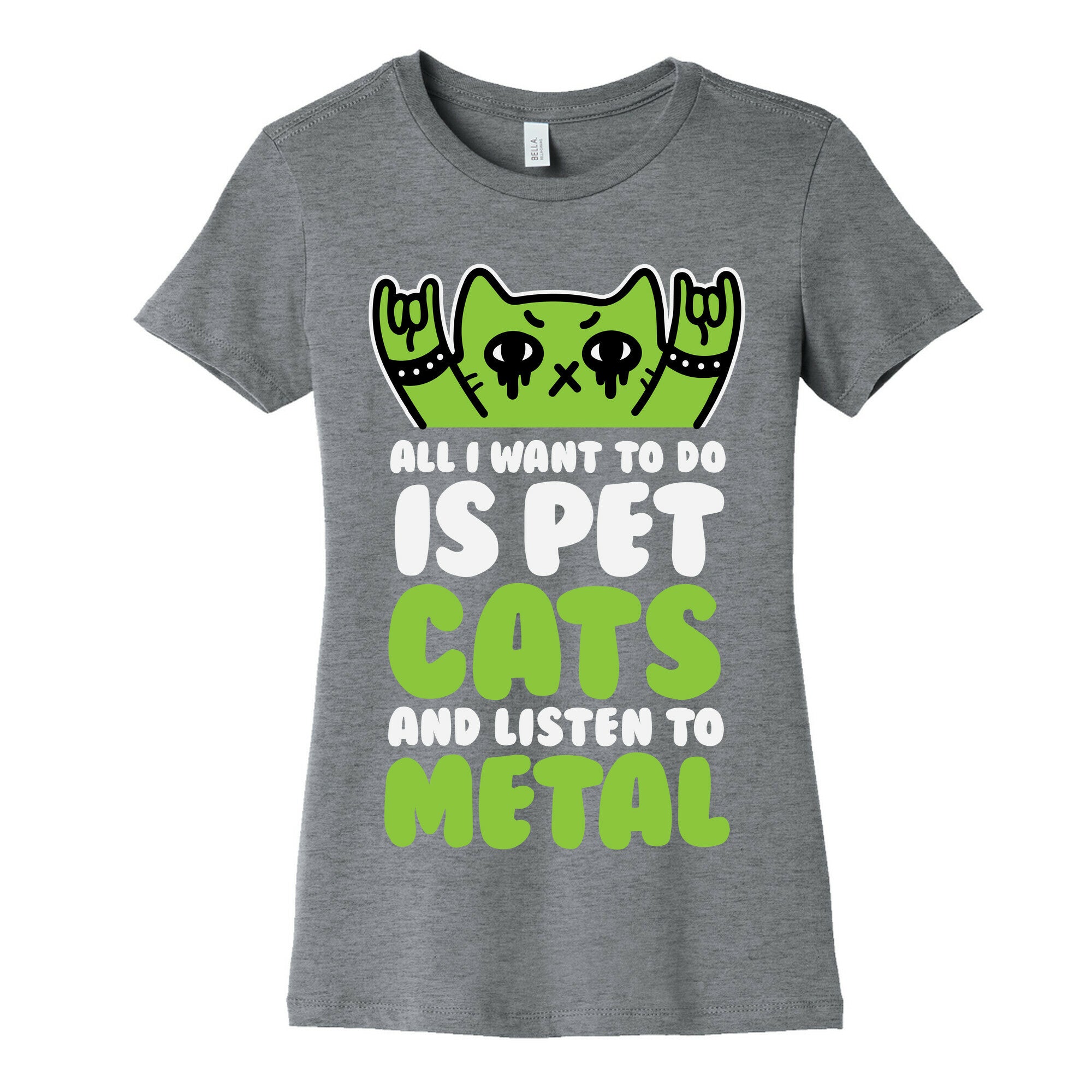 All I Want To Do Is Pet Cats And Listen To Metal Women's Cotton Tee