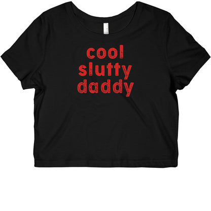 Cool Slutty Daddy Graphic Baby Tee