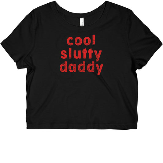 Cool Slutty Daddy Graphic Baby Tee