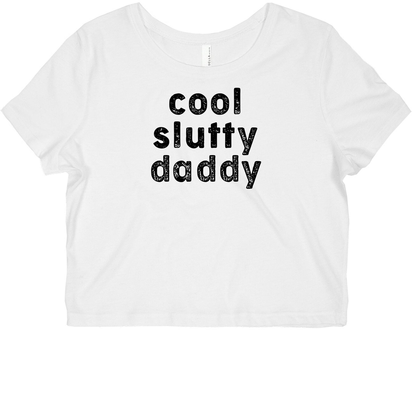 Cool Slutty Daddy Graphic Baby Tee