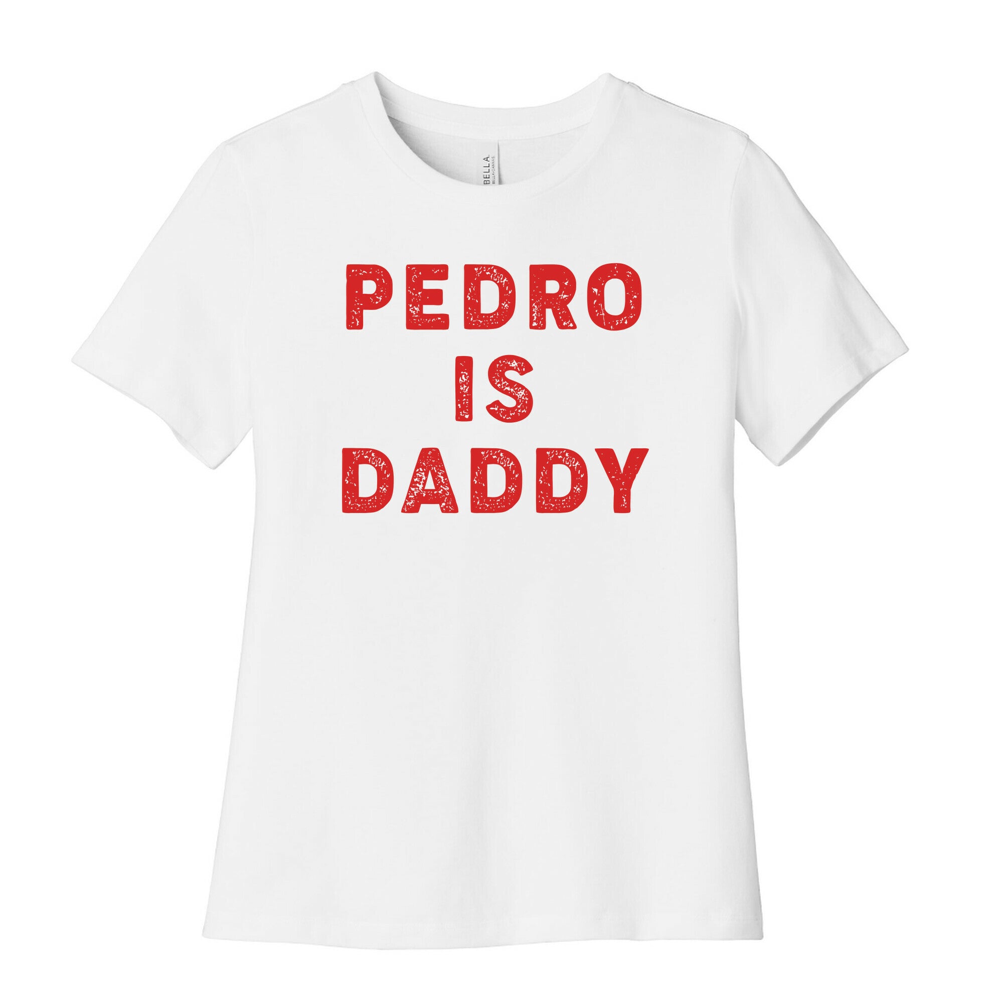 Pedro is Daddy Women's Cotton Tee