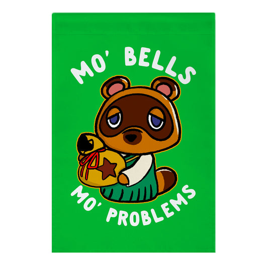 Mo' Bells Mo' Problems Tom Nook Garden Flag