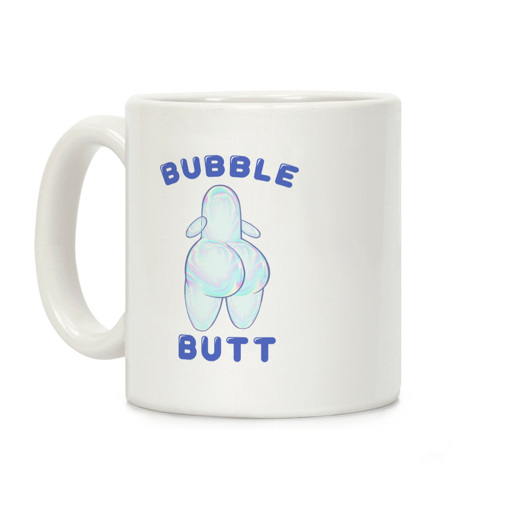 Bubble Butt Coffee Mug