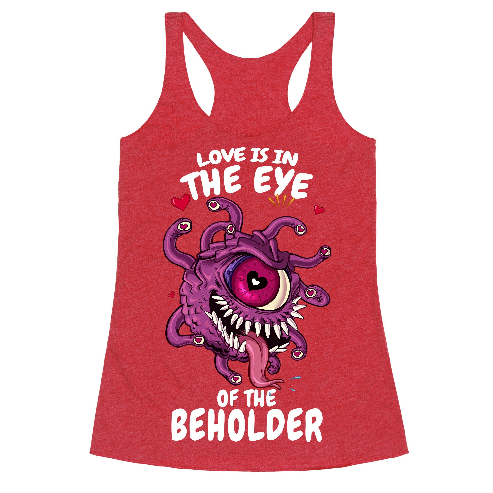 Love Is In The Eye of The Beholder Racerback Tank