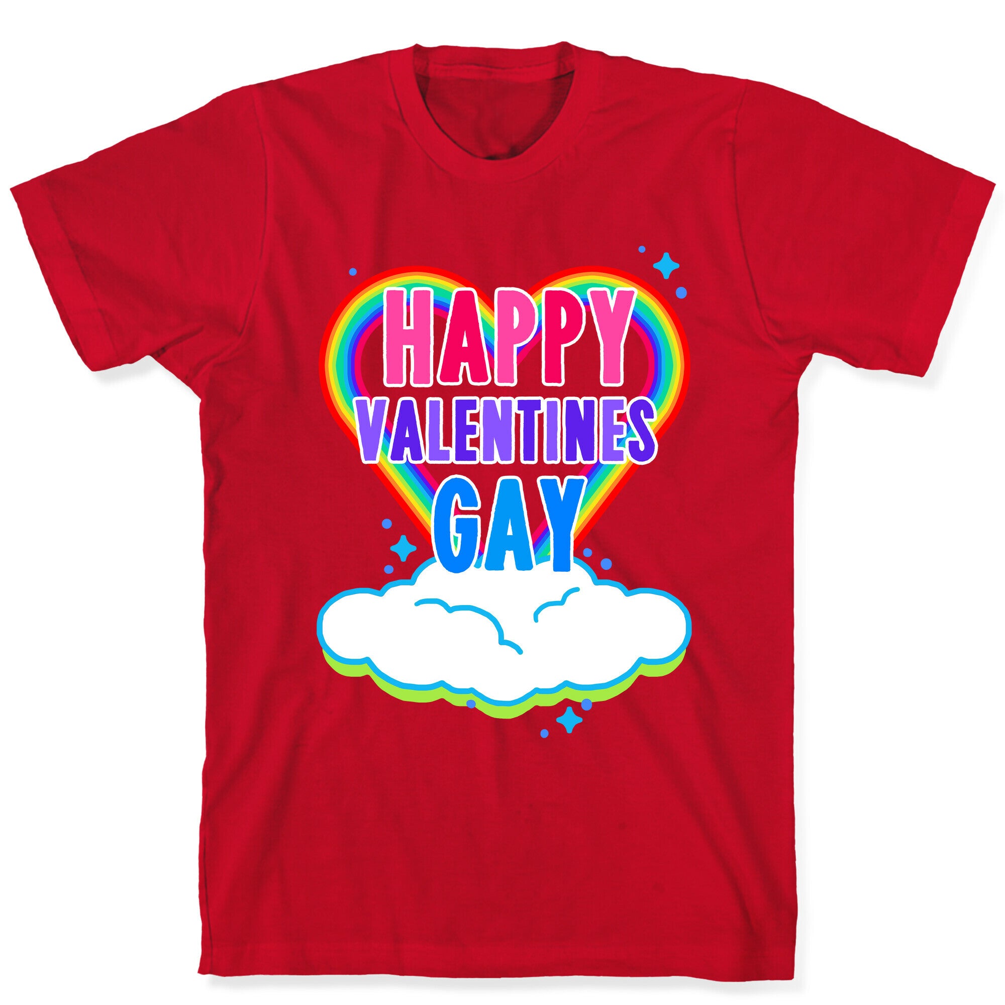 Happy Valentines Gay T-Shirt