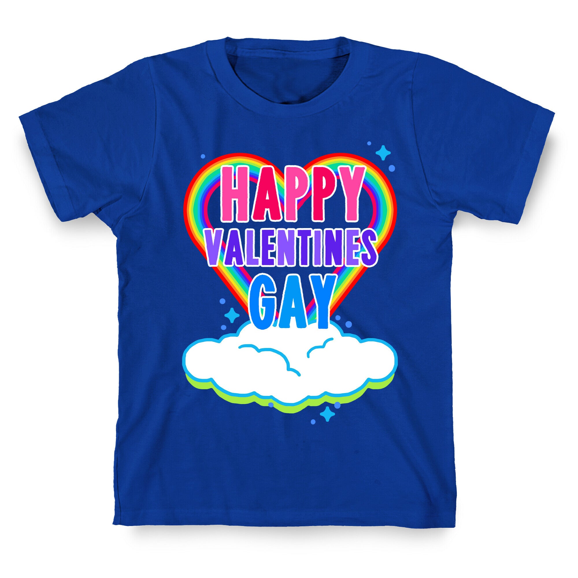 Happy Valentines Gay T-Shirt