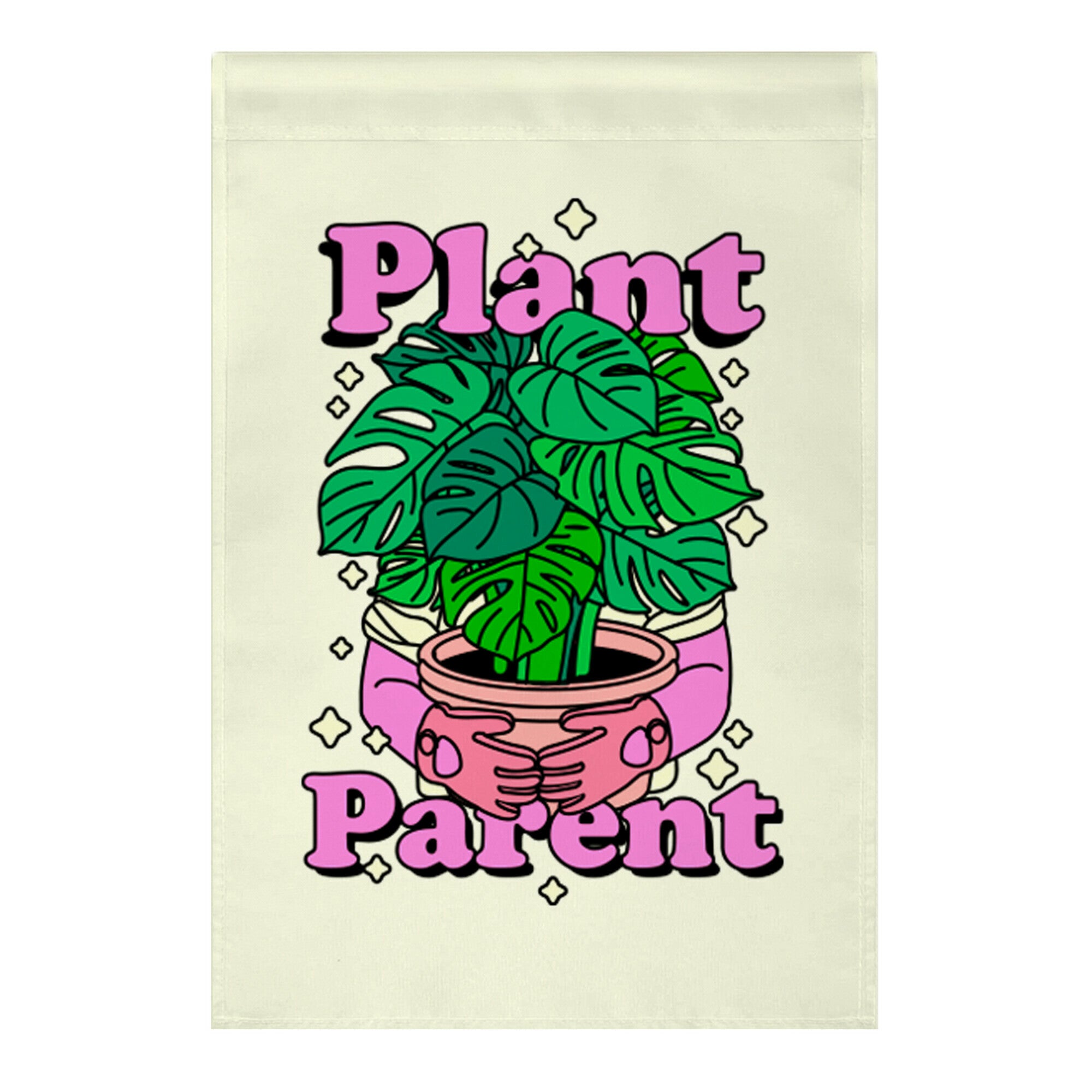 Plant Parent Garden Flag