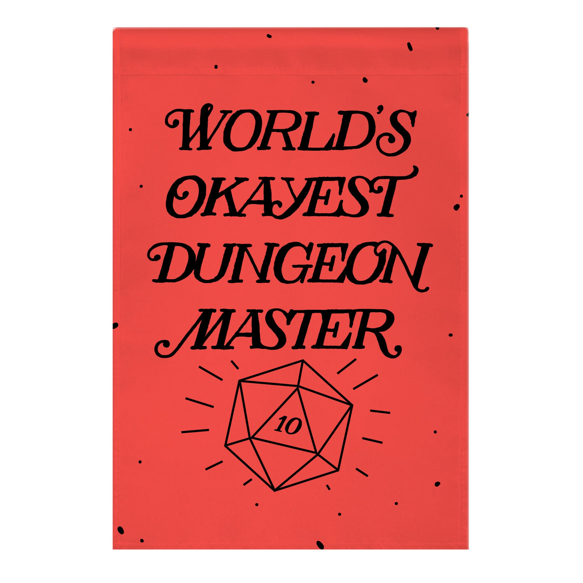 World's Okayest Dungeon Master Garden Flag