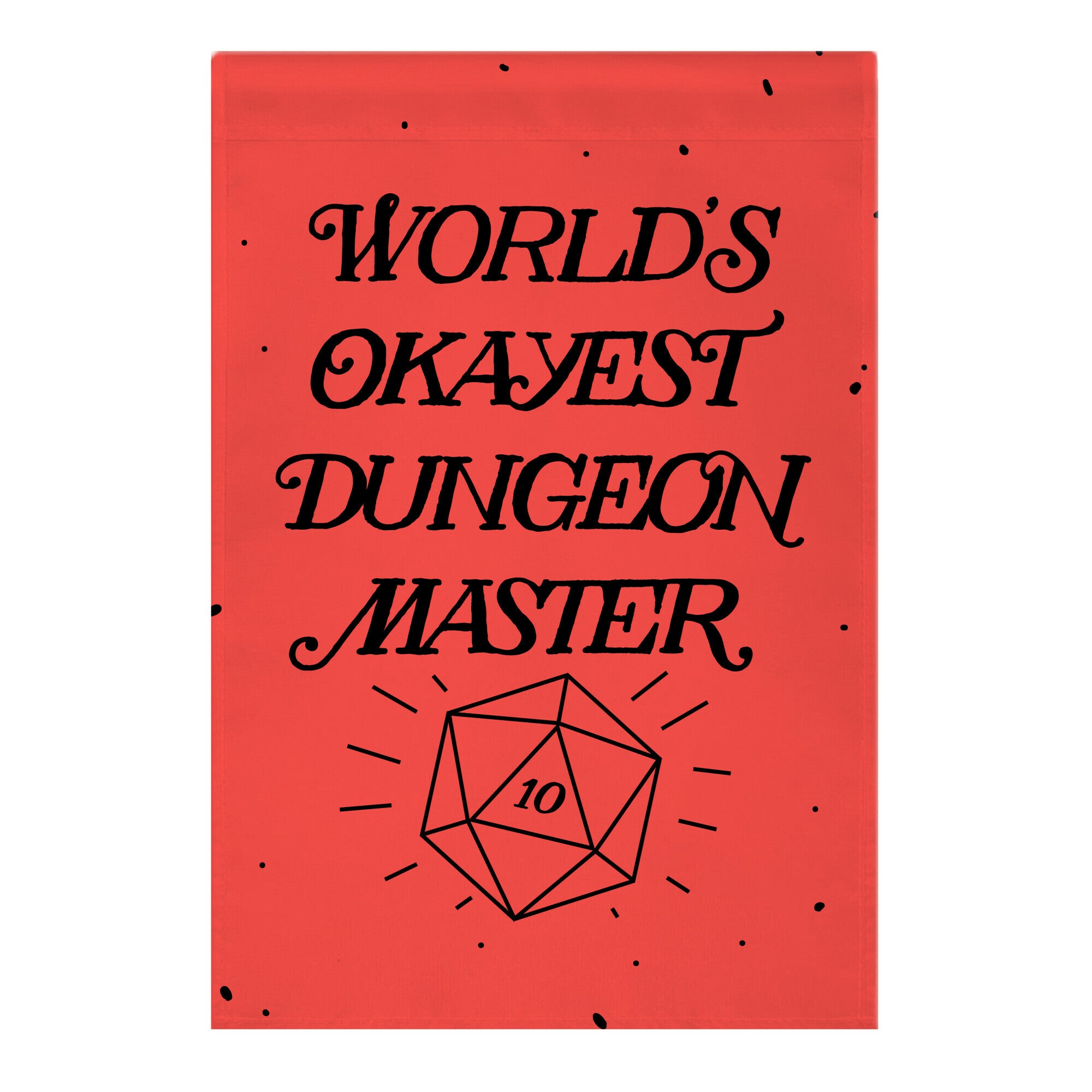 World's Okayest Dungeon Master Garden Flag