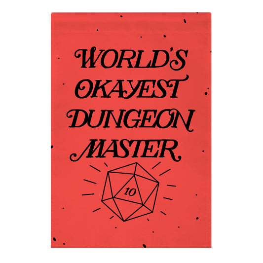 World's Okayest Dungeon Master Garden Flag