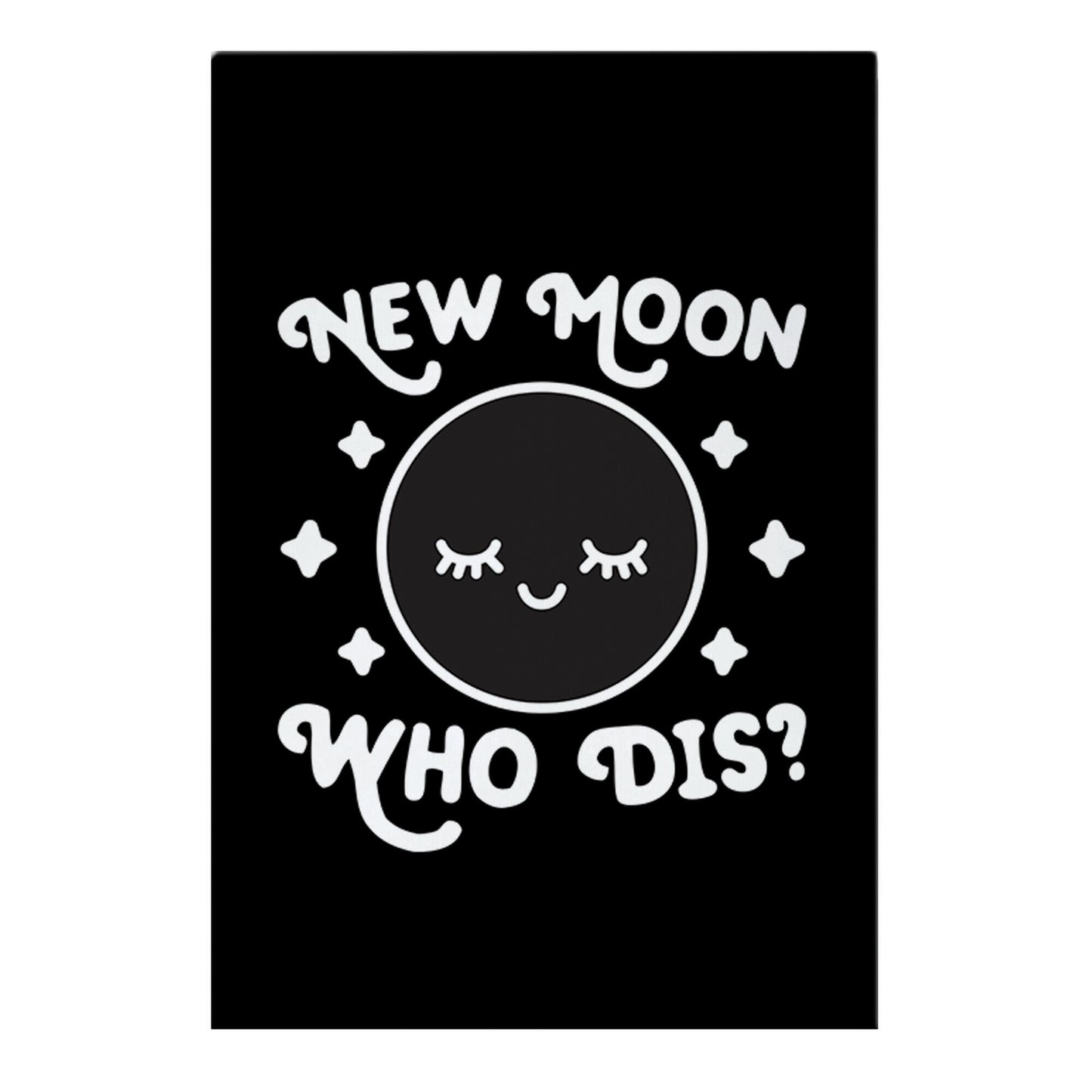 New Moon, Who Dis? Garden Flag