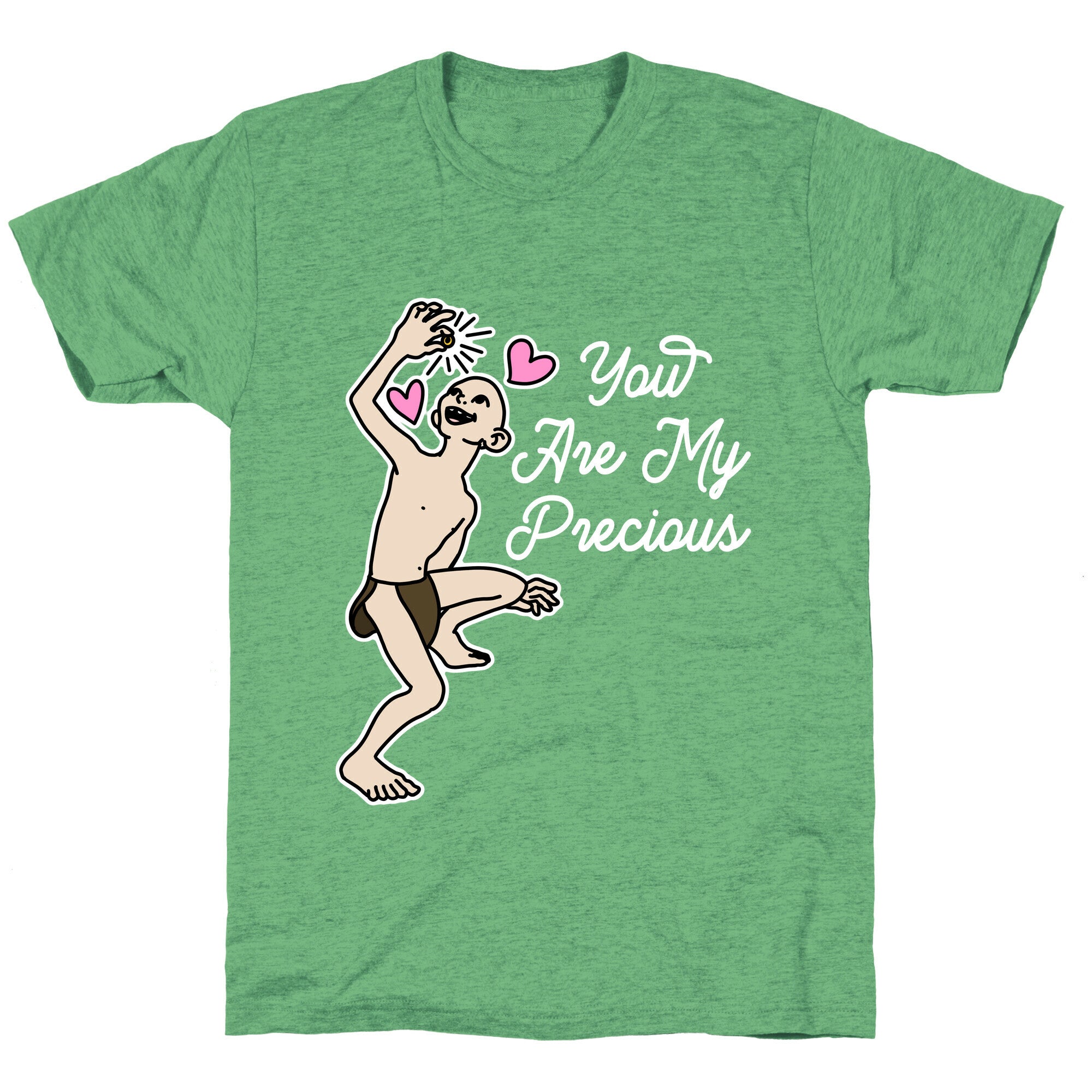 You Are My Precious Unisex Triblend Tee