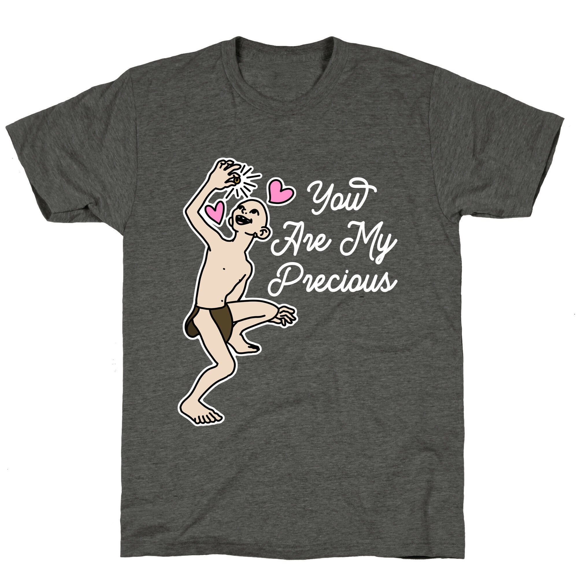 You Are My Precious Unisex Triblend Tee