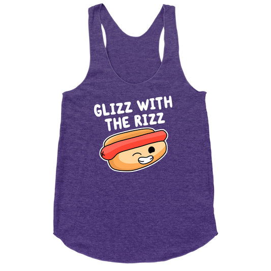 Glizz with the Rizz Racerback Tank