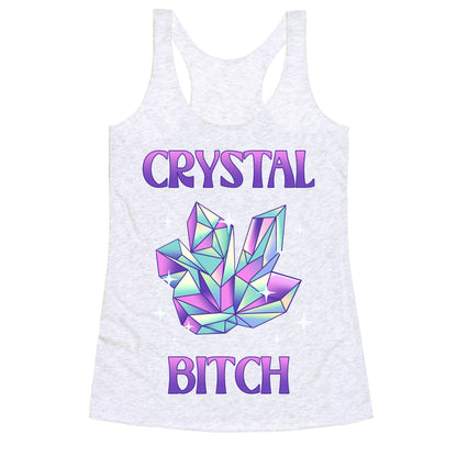 Crystal Bitch Racerback Tank