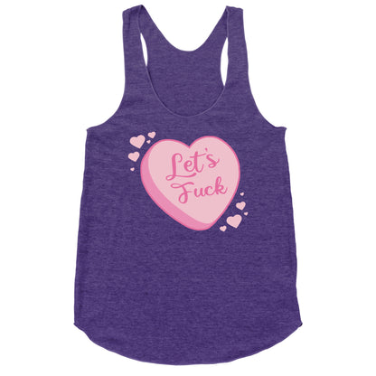 Let's Fuck Candy Heart Racerback Tank