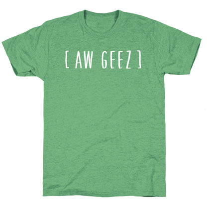 Aw Geez Unisex Triblend Tee