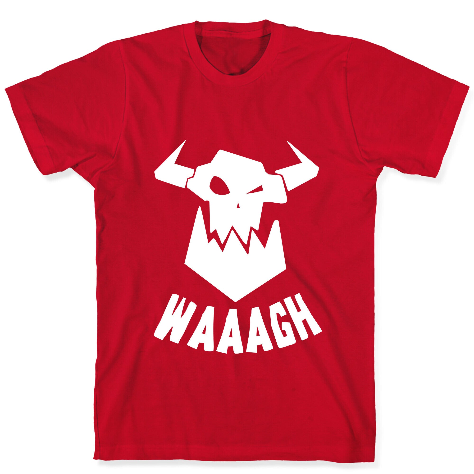 WAAAGH T-Shirt