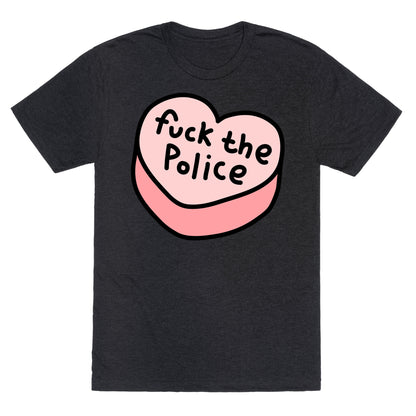 Fuck The Police Conversation Heart  Unisex Triblend Tee