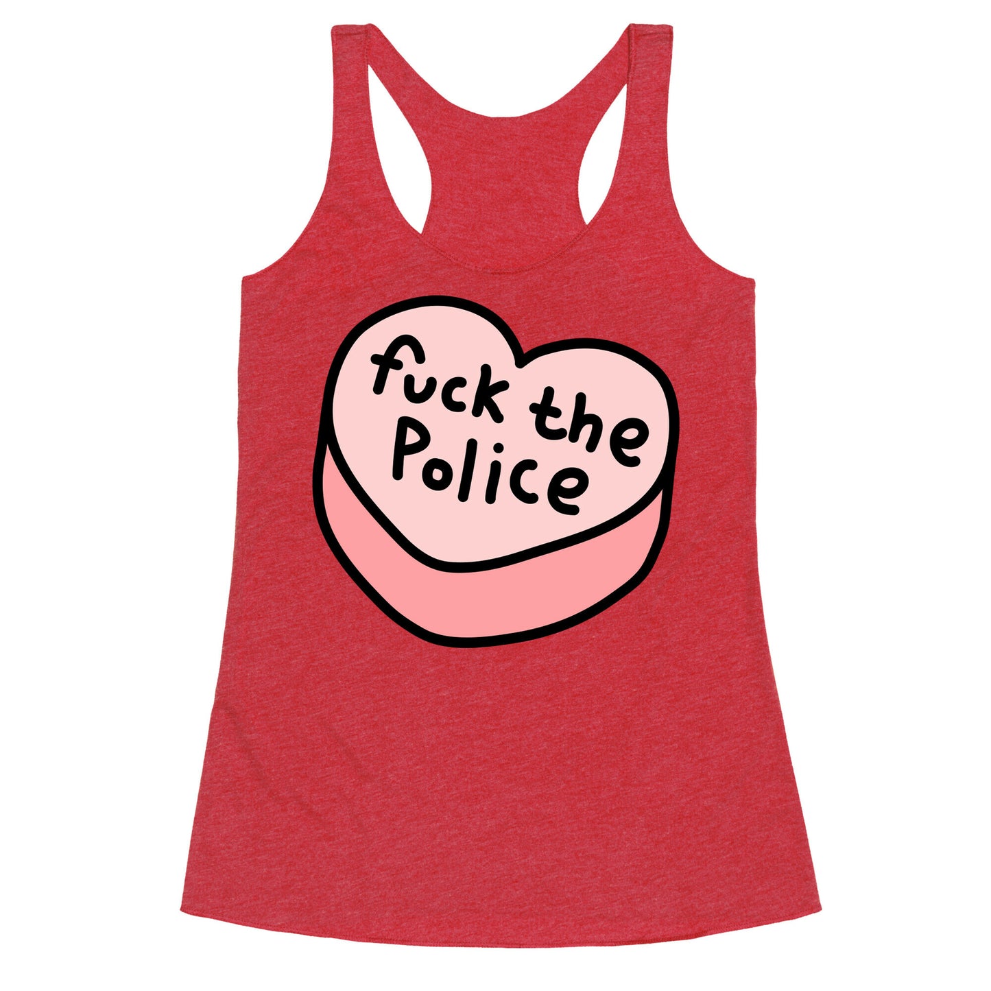 Fuck The Police Conversation Heart  Racerback Tank