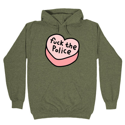 Fuck The Police Conversation Heart Hoodie