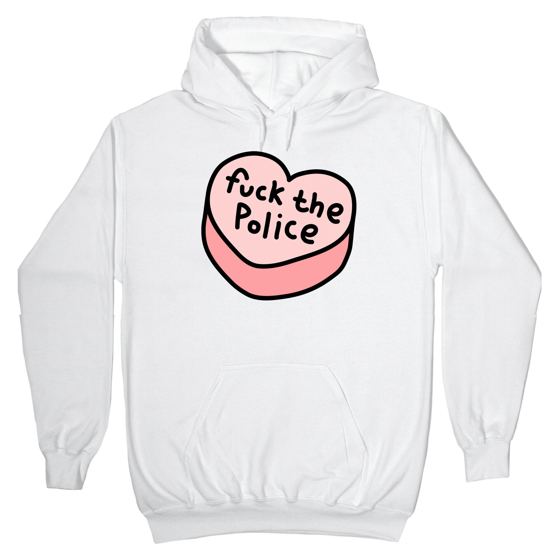 Fuck The Police Conversation Heart Hoodie