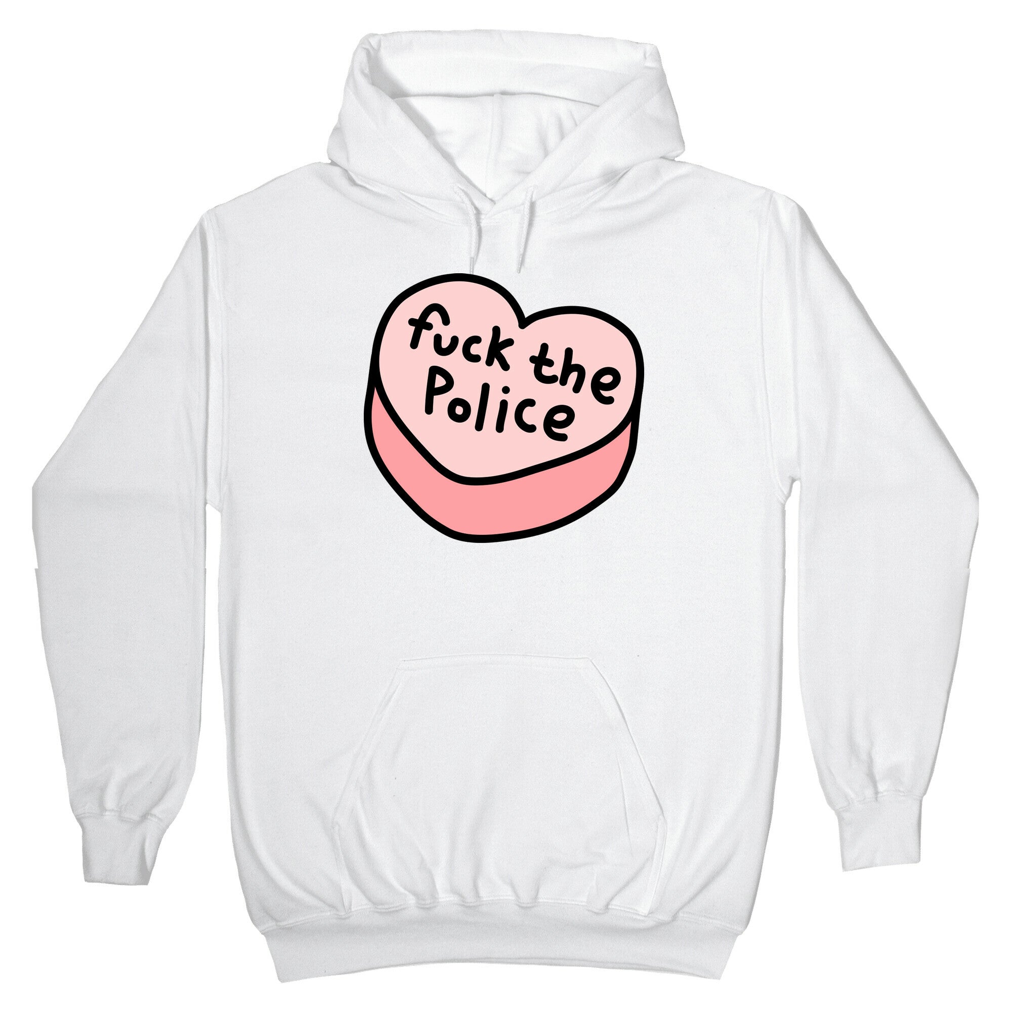 Fuck The Police Conversation Heart Hoodie