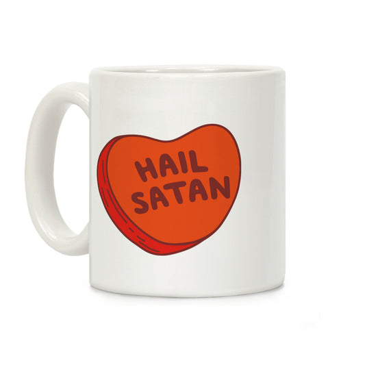 Hail Satan Conversation Heart Valentine's Parody Coffee Mug