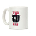 VHS and Kill Coffee Mug