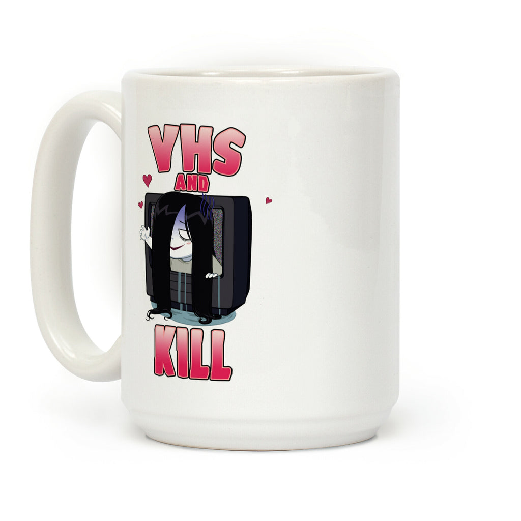 VHS and Kill Coffee Mug