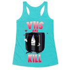 VHS and Kill Racerback Tank