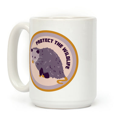 Protect the Wildlife (Opossum) Coffee Mug