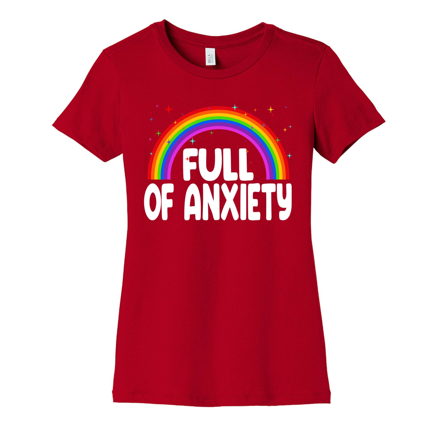 Full Of Anxiety Women's Cotton Tee