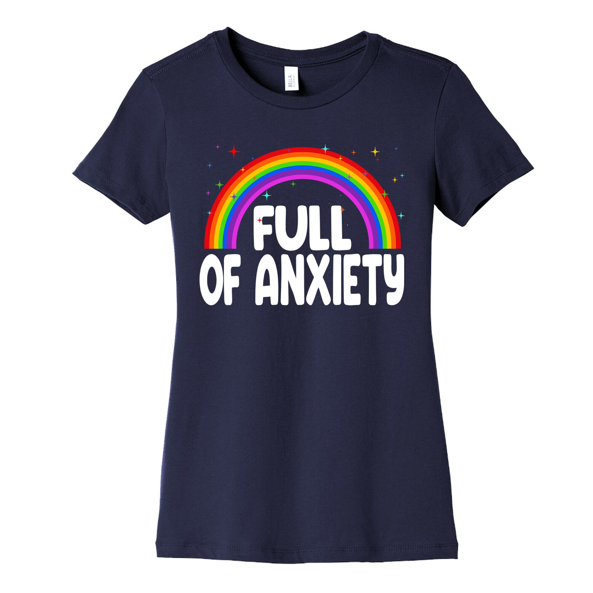 Full Of Anxiety Women's Cotton Tee