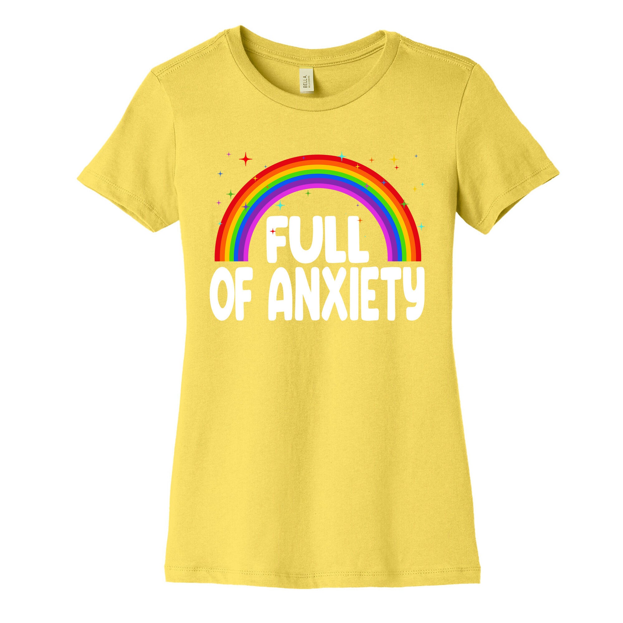 Full Of Anxiety Women's Cotton Tee