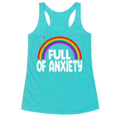 Full Of Anxiety Racerback Tank