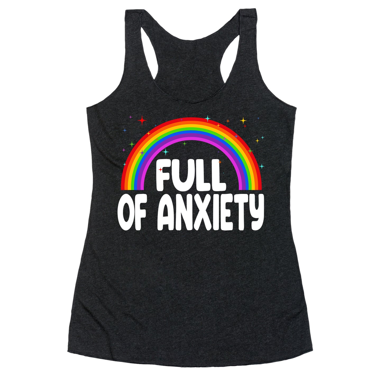 Full Of Anxiety Racerback Tank