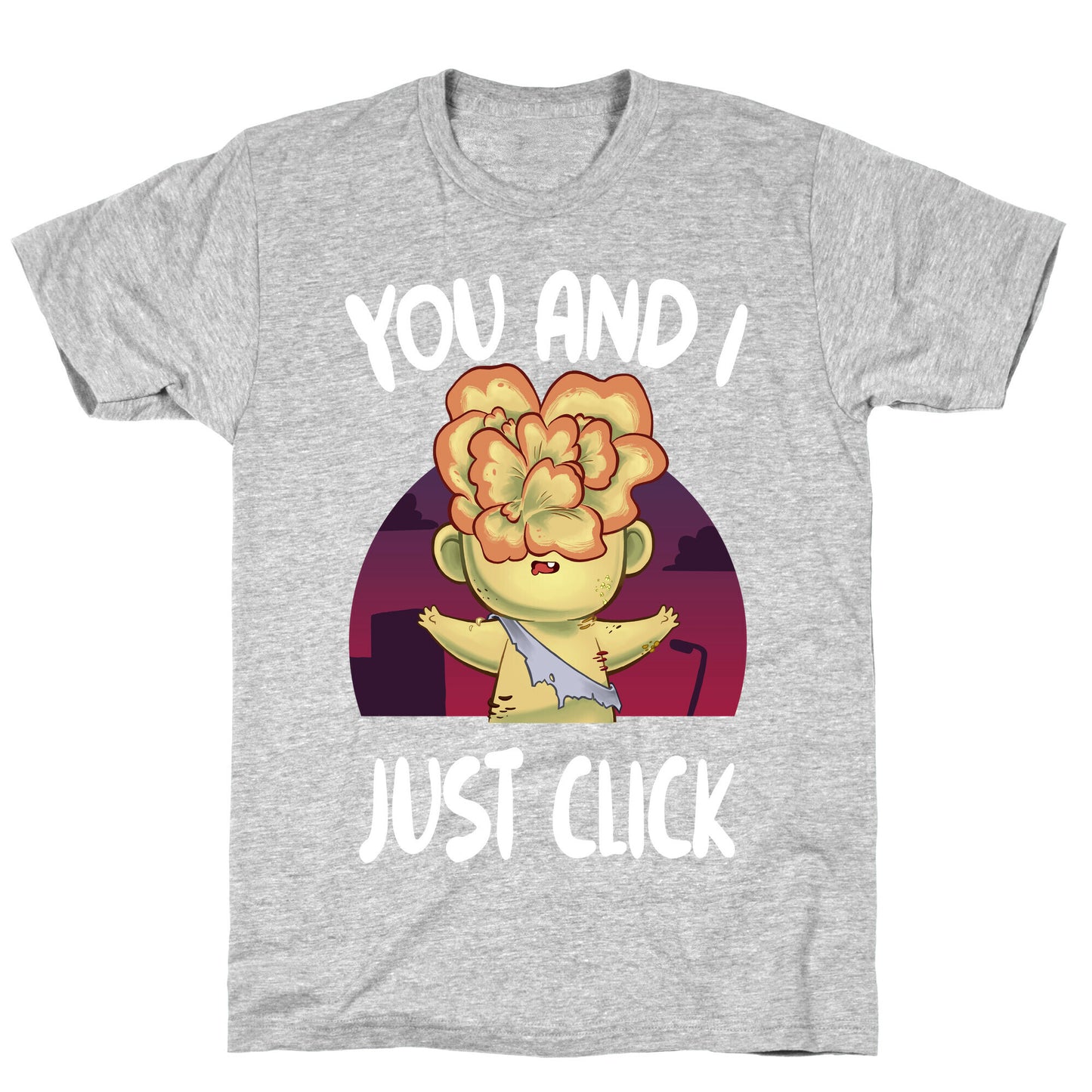 You and I Just Click T-Shirt