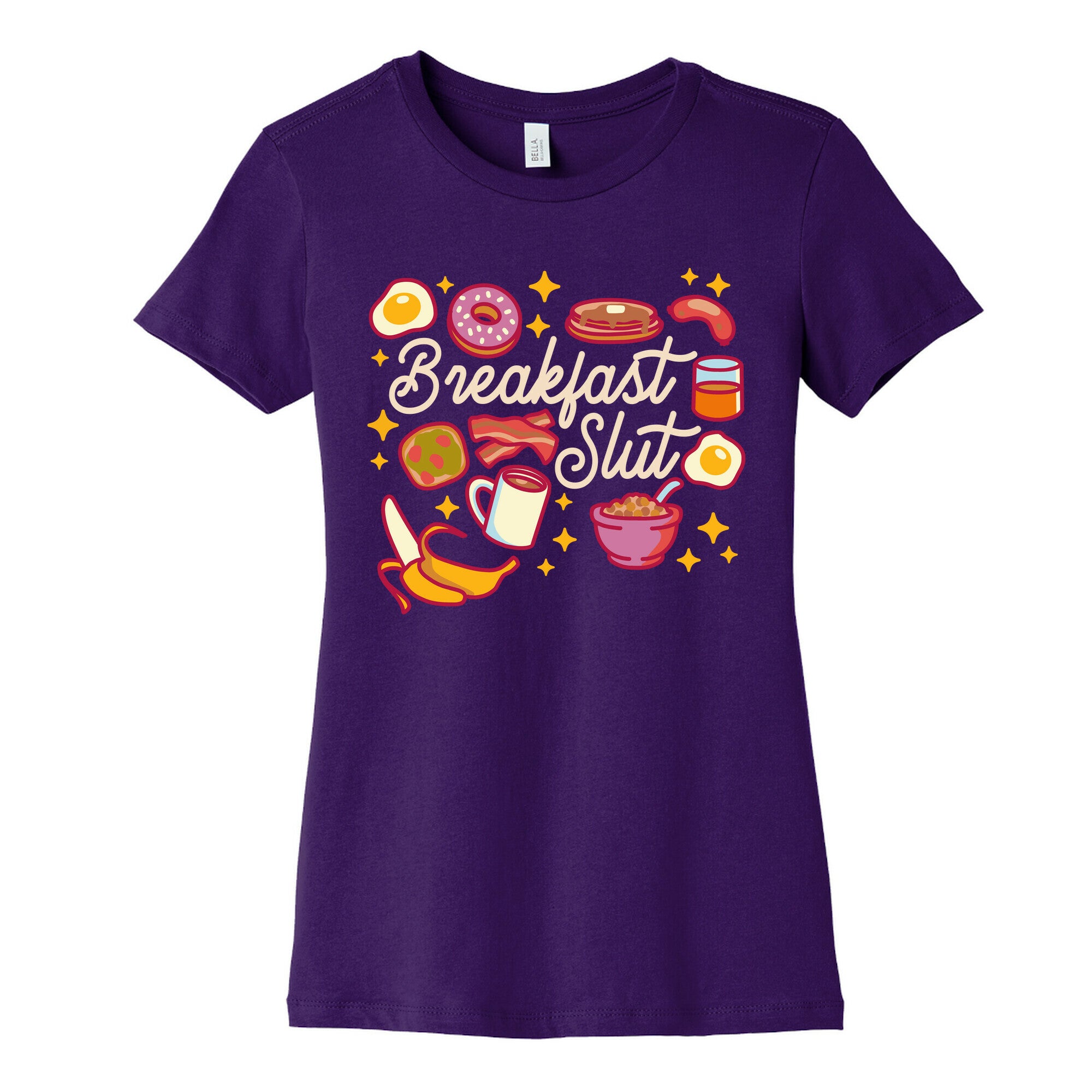 Breakfast Slut Women's Cotton Tee